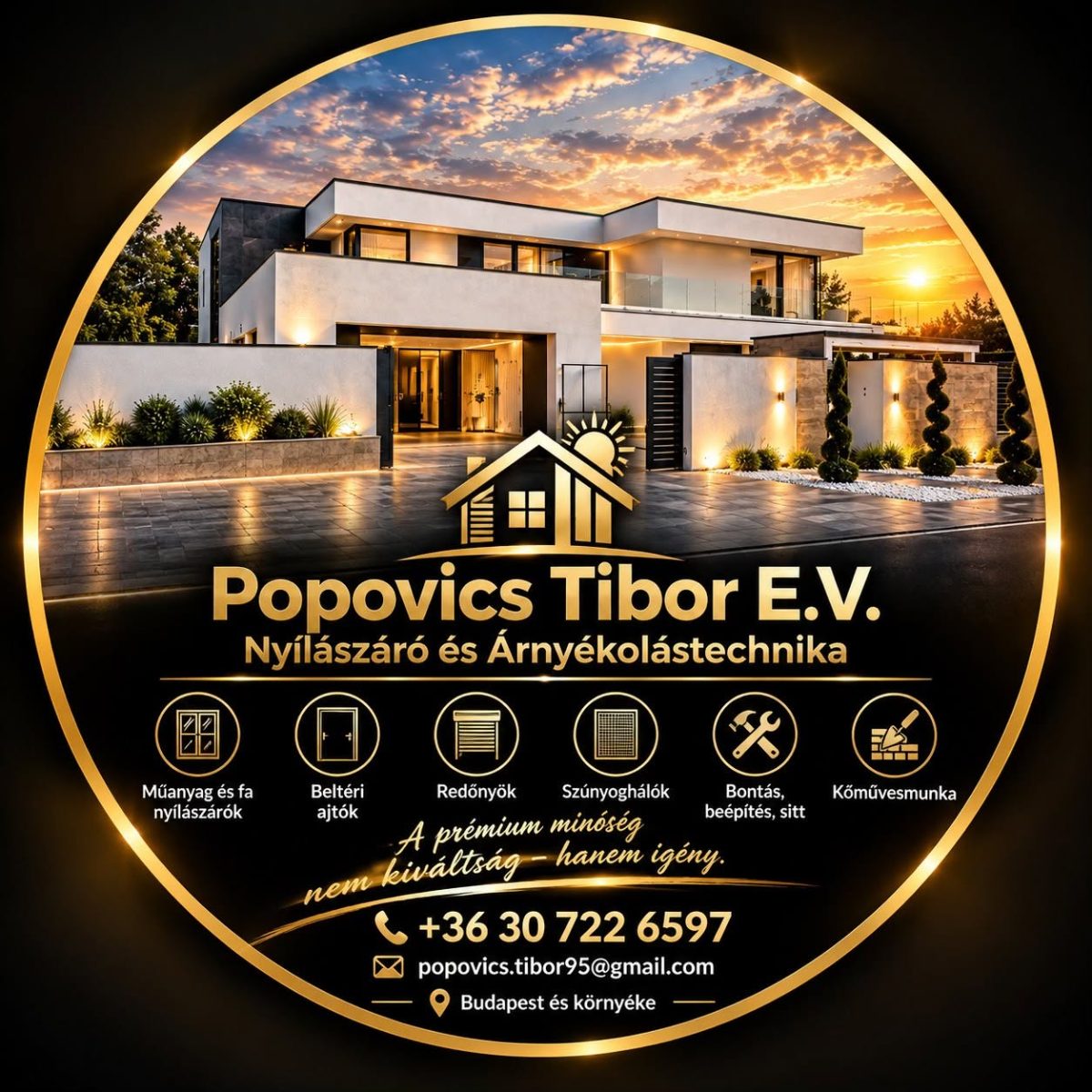 Popovics Tibor E.V. Nyílászáró beépítés és árnyékolástechnika – Nyílászáró beépítés és árnyékolástechnika
